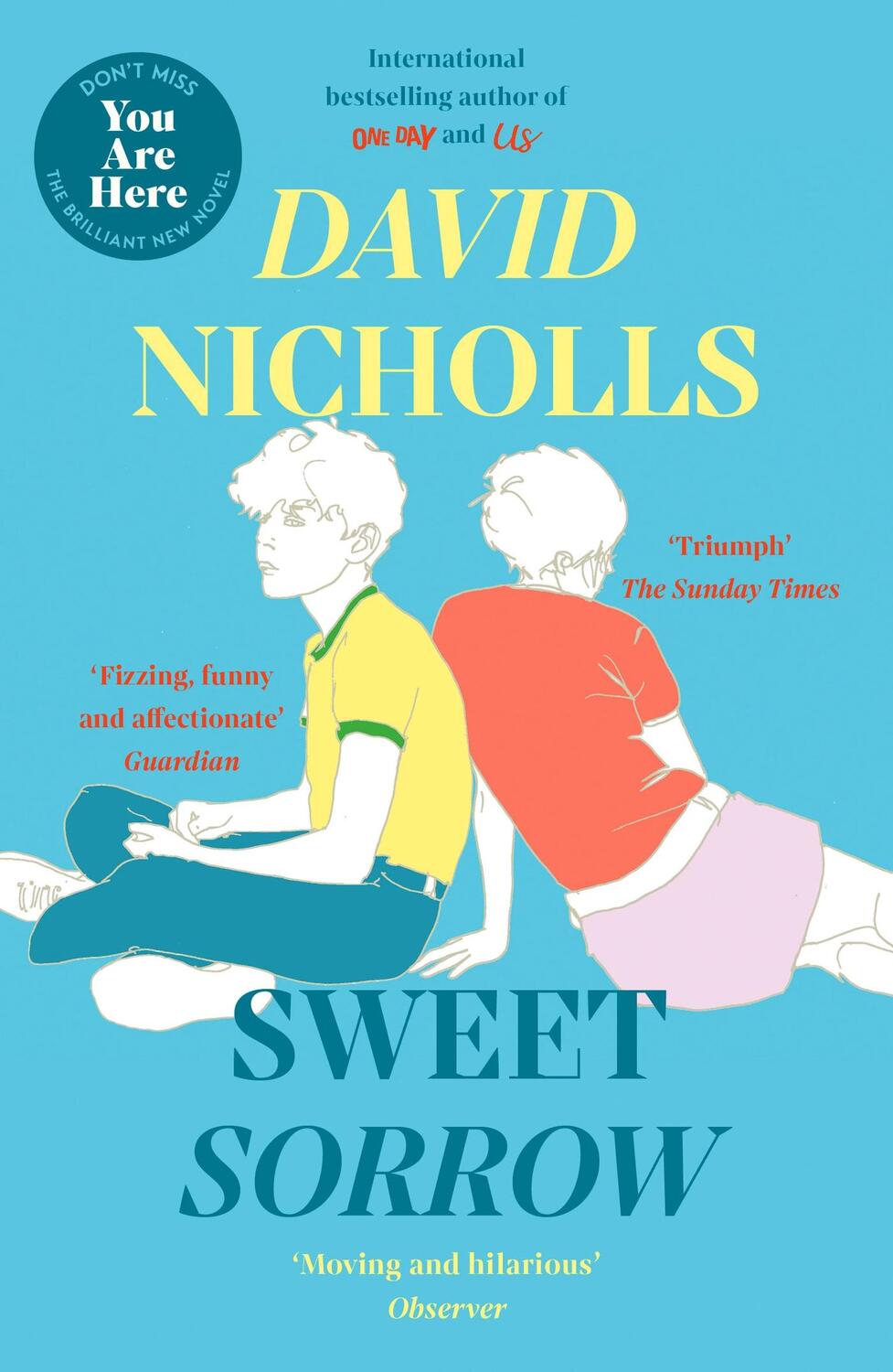 Cover: 9781444715422 | Sweet Sorrow | David Nicholls | Taschenbuch | Kartoniert / Broschiert