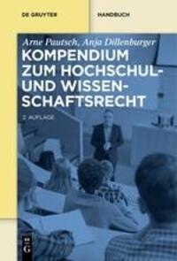 Cover: 9783110579697 | Kompendium zum Hochschul- und Wissenschaftsrecht | Taschenbuch | 2017