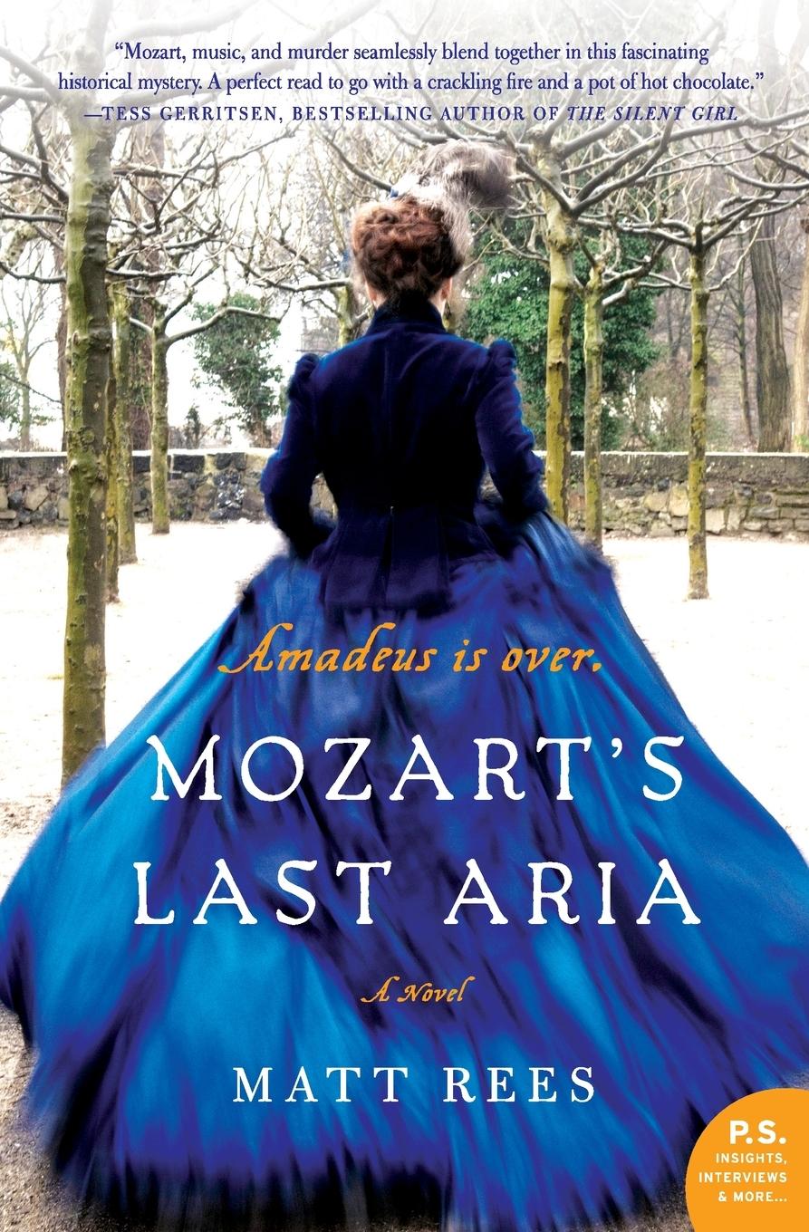 Cover: 9780062015860 | Mozart's Last Aria | Matt Rees | Taschenbuch | 320 S. | Englisch