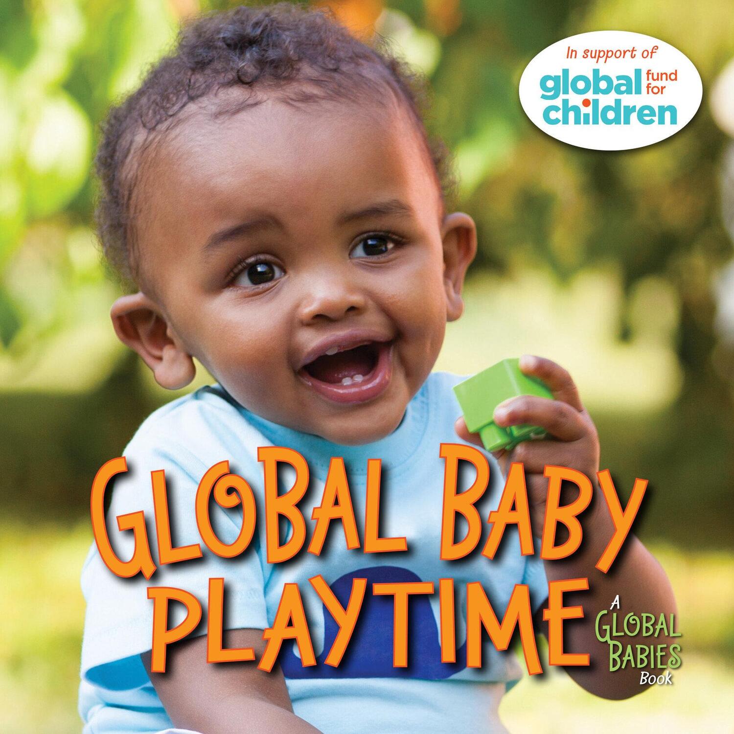Cover: 9781623542986 | Global Baby Playtime | The Global Fund for Children | Buch | Englisch