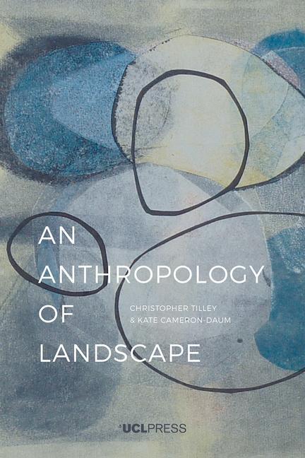 Cover: 9781911307440 | ANTHROPOLOGY OF LANDSCAPE | The Extraordinary in the Ordinary | Buch