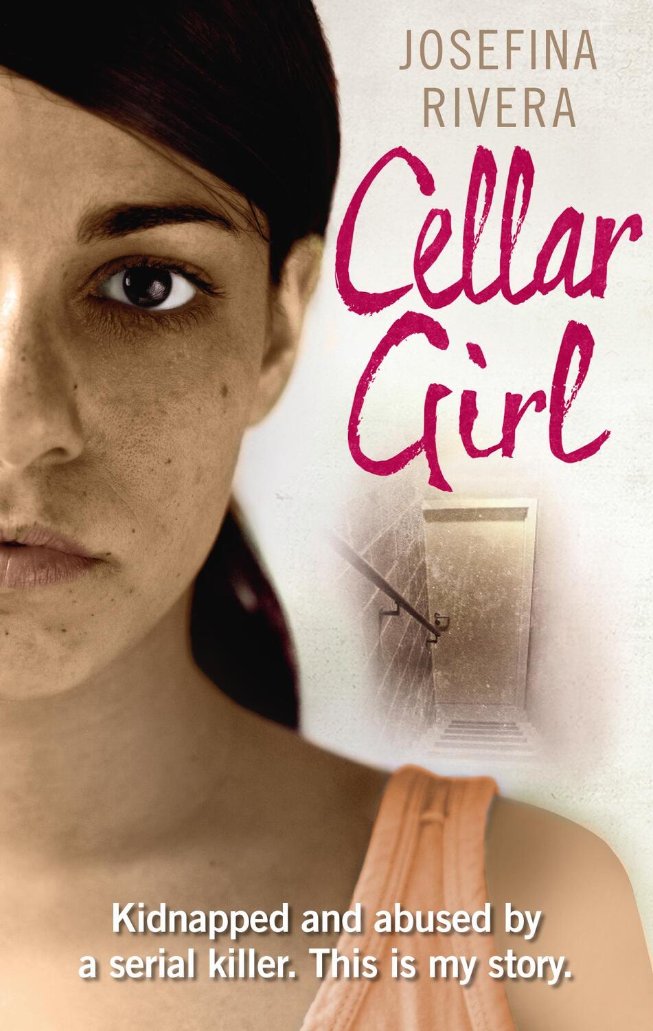 Cover: 9780091955717 | Cellar Girl | Josefina Rivera | Taschenbuch | Englisch | 2014