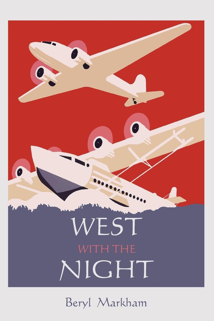 Cover: 9781578989539 | West with the Night | Beryl Markham | Taschenbuch | Paperback | 2010