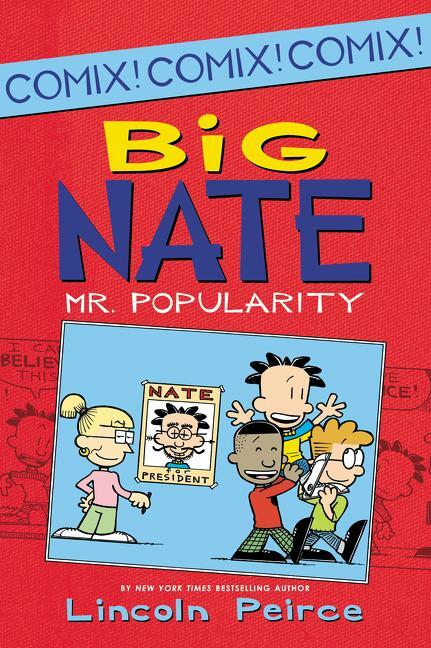 Cover: 9780062087003 | Big Nate: Mr. Popularity | Lincoln Peirce | Taschenbuch | Englisch