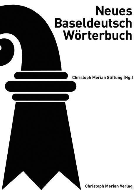 Cover: 9783856165024 | Neues Baseldeutsch Wörterbuch | Buch | 540 S. | Deutsch | 2020