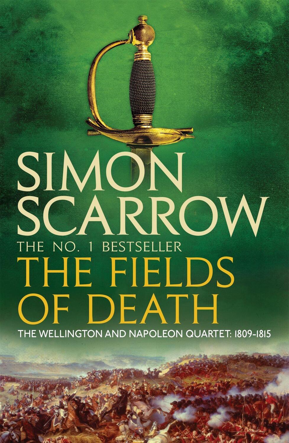 Cover: 9780755324408 | The Fields of Death (Wellington and Napoleon 4) | Simon Scarrow | Buch