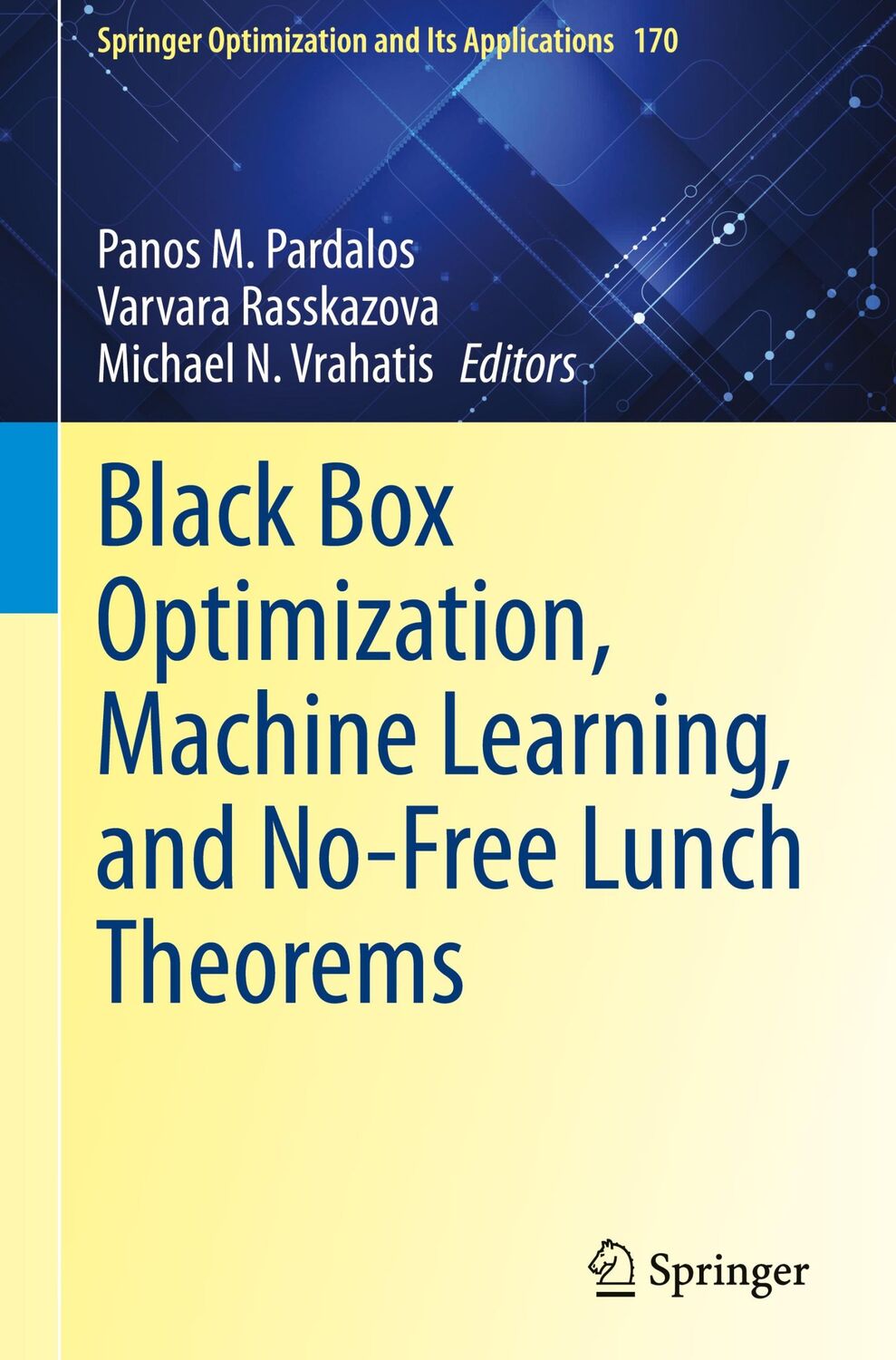 Cover: 9783030665142 | Black Box Optimization, Machine Learning, and No-Free Lunch Theorems