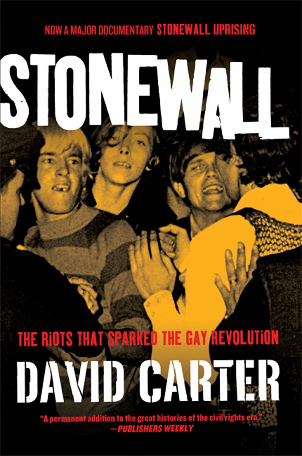 Cover: 9780312671938 | Stonewall: The Riots That Sparked the Gay Revolution | David Carter