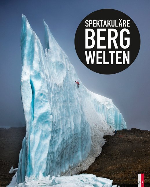Cover: 9783906055855 | Spektakuläre Bergwelten | Guillaume Vallot | Buch | 2018