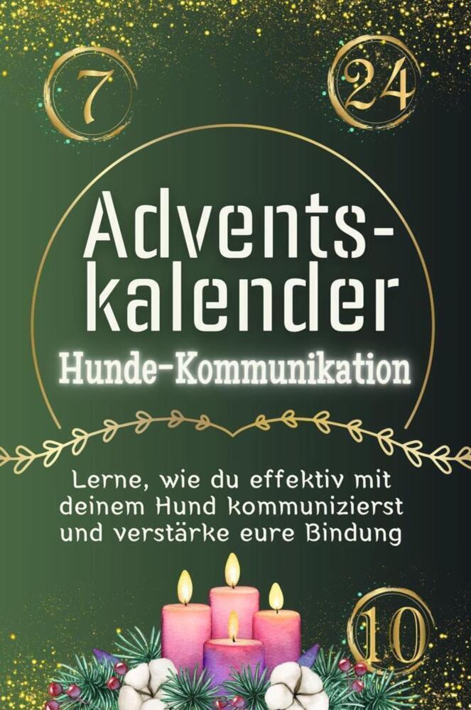 Cover: 9783759106285 | Adventskalender Hunde-Kommunikation - Das perfekte Geschenk für...