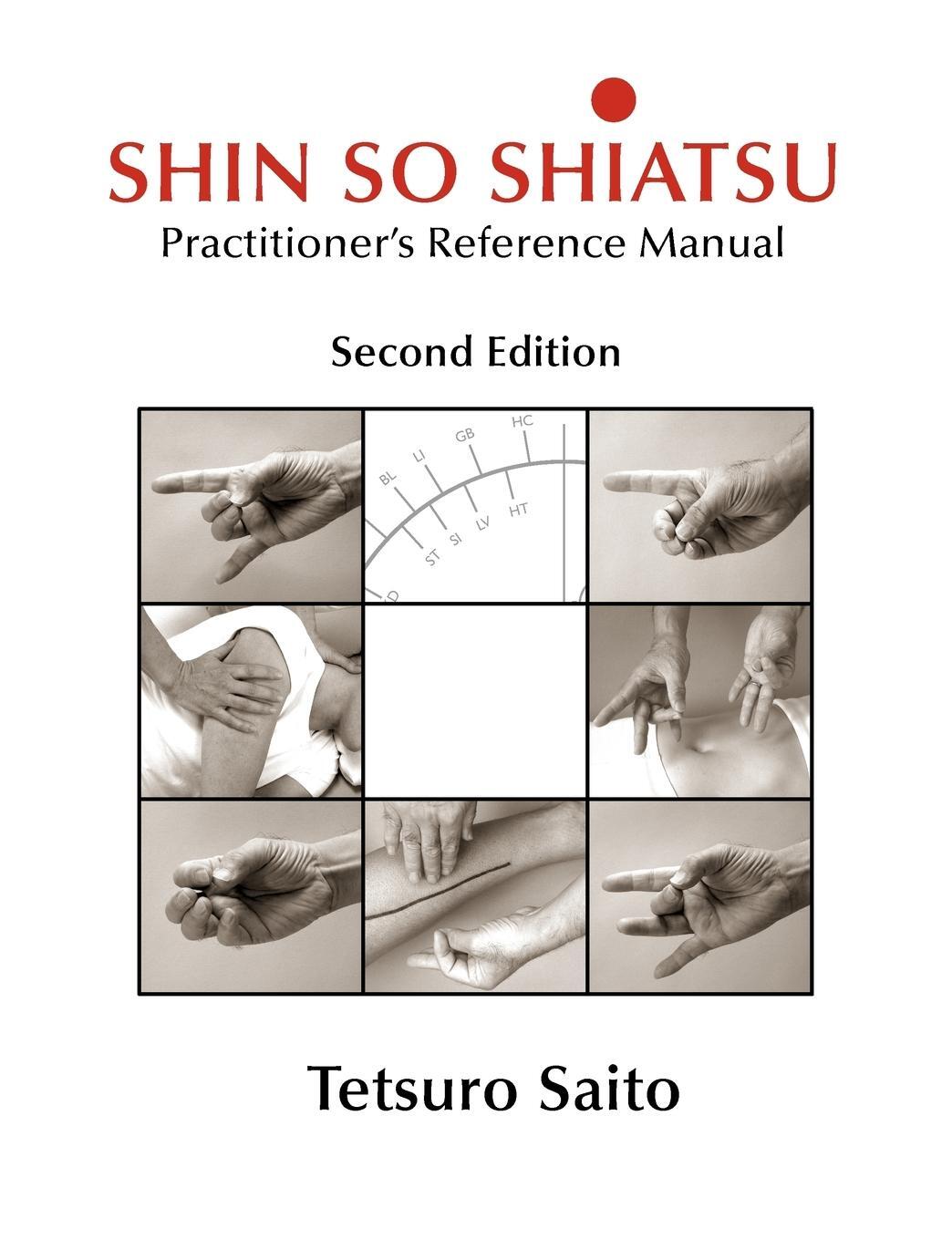 Cover: 9781897435755 | Shin So Shiatsu | Tetsuro Saito | Taschenbuch | Paperback | Englisch