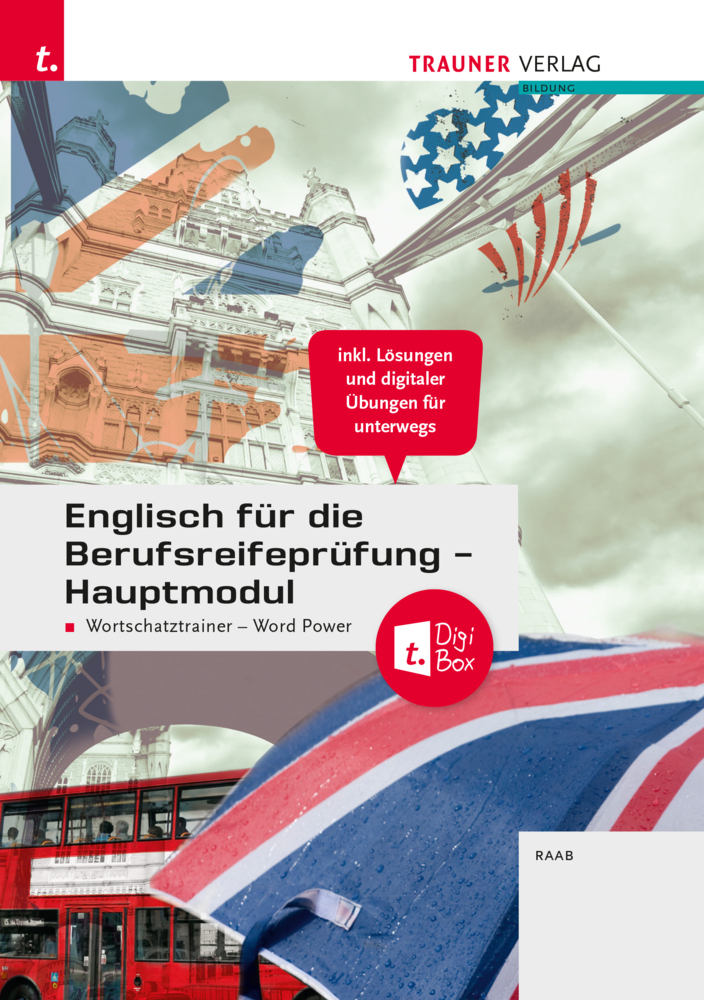 Cover: 9783991132189 | Englisch für die Berufsreifeprüfung - Hauptmodul Wortschatztrainer...