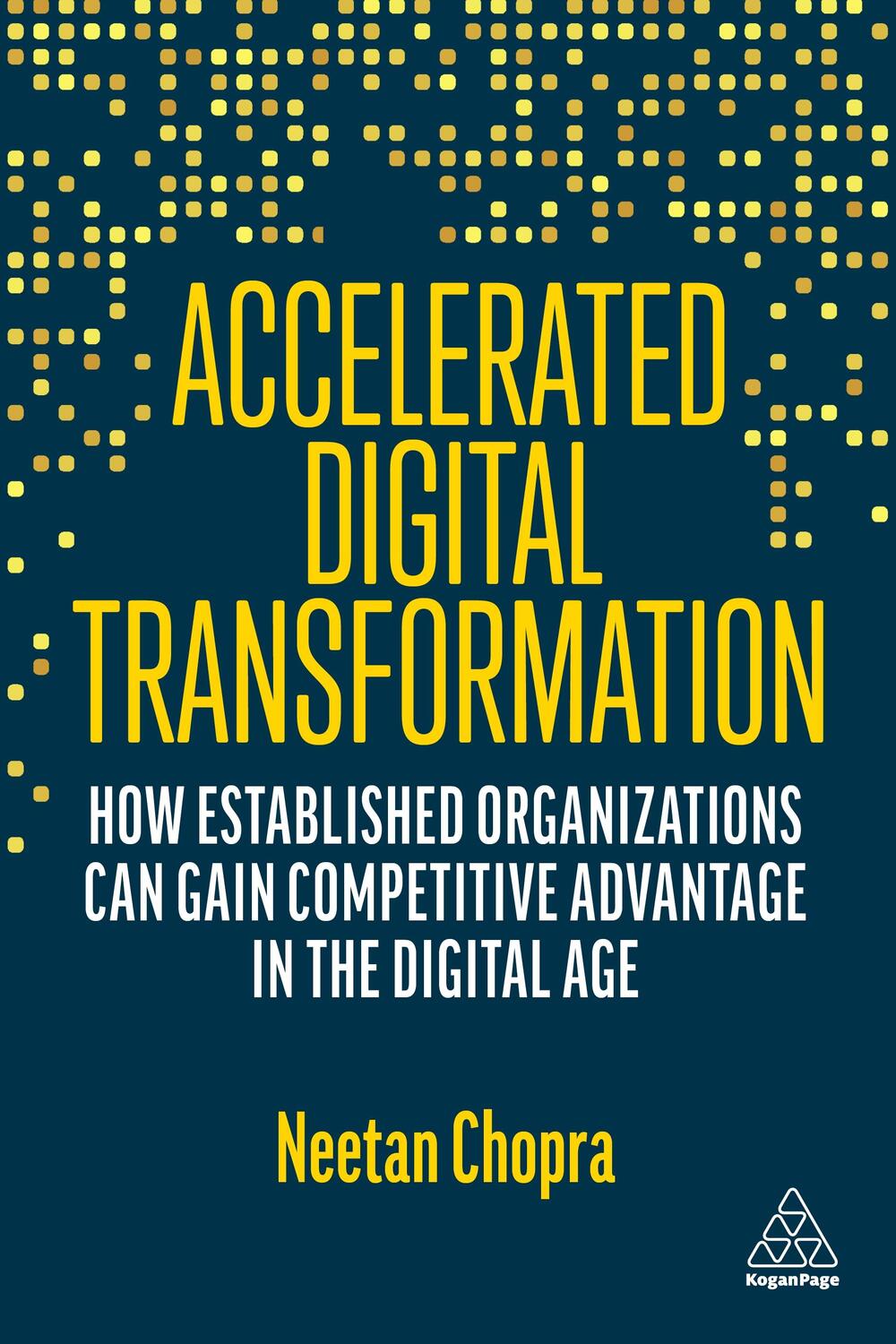 Cover: 9781398608924 | Accelerated Digital Transformation | Neetan Chopra | Taschenbuch