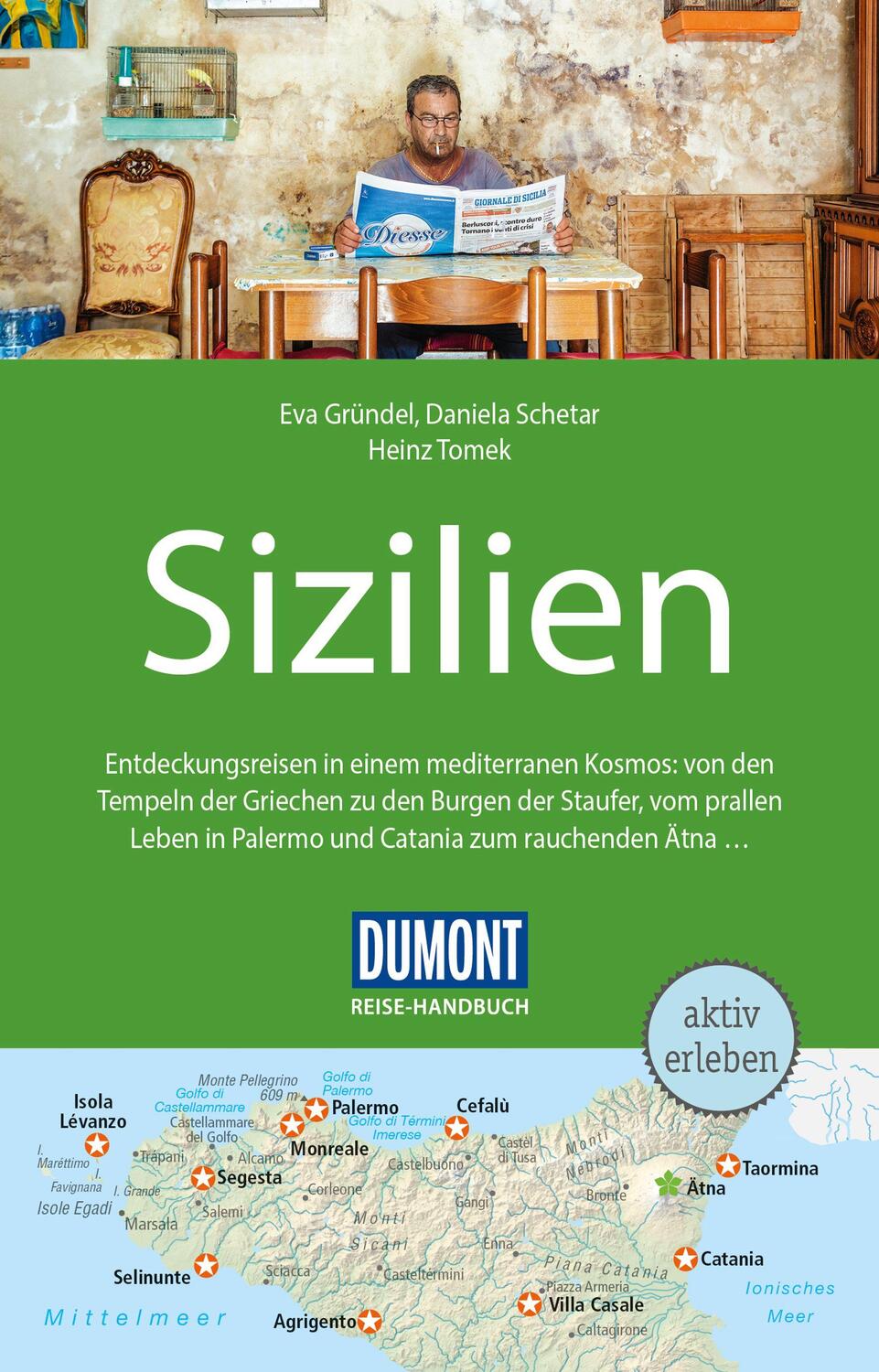 Cover: 9783770184965 | DuMont Reise-Handbuch Reiseführer Sizilien | mit Extra-Reisekarte