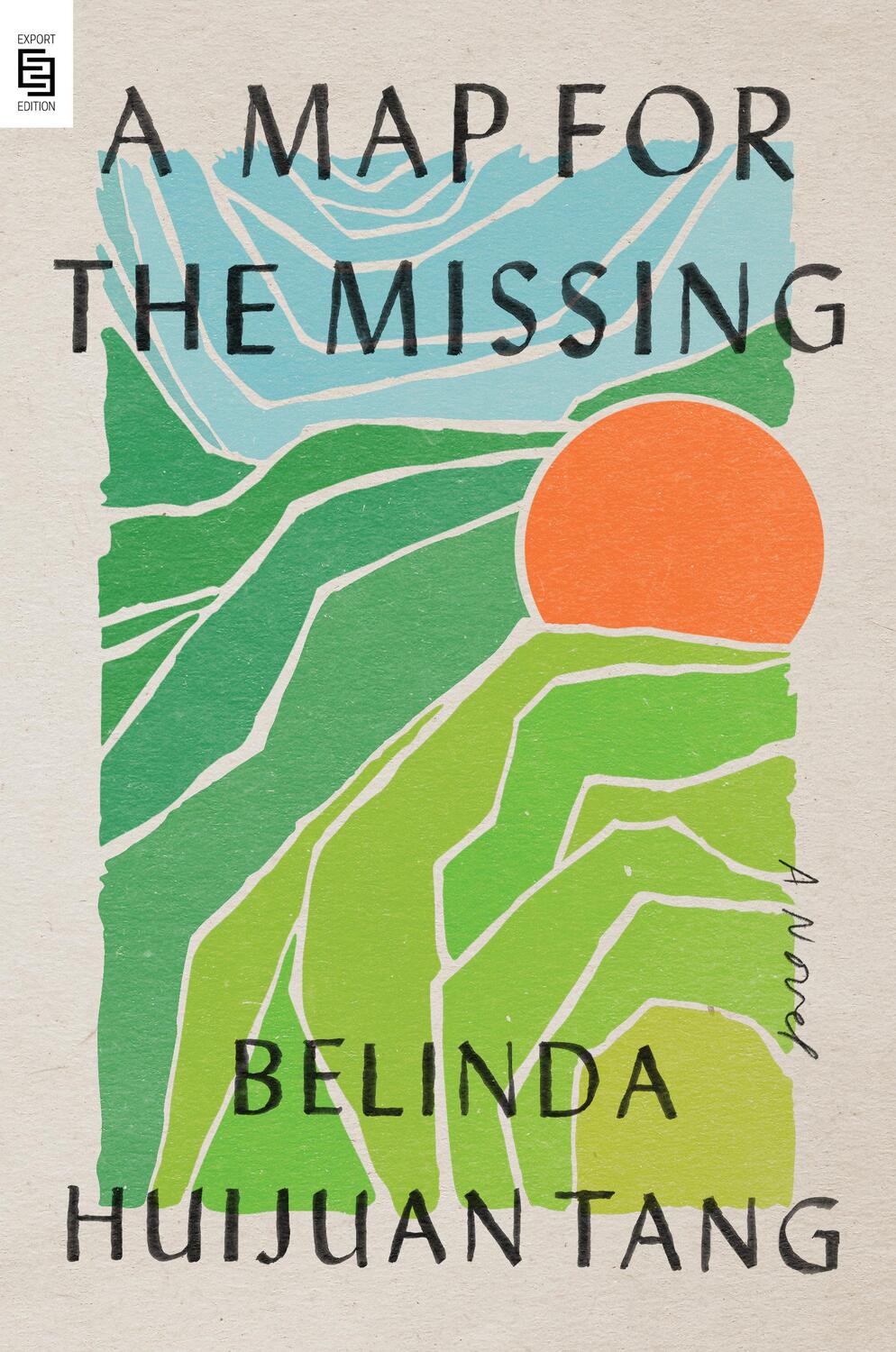 Cover: 9780593492963 | A Map for the Missing | A Novel | Belinda Huijuan Tang | Taschenbuch
