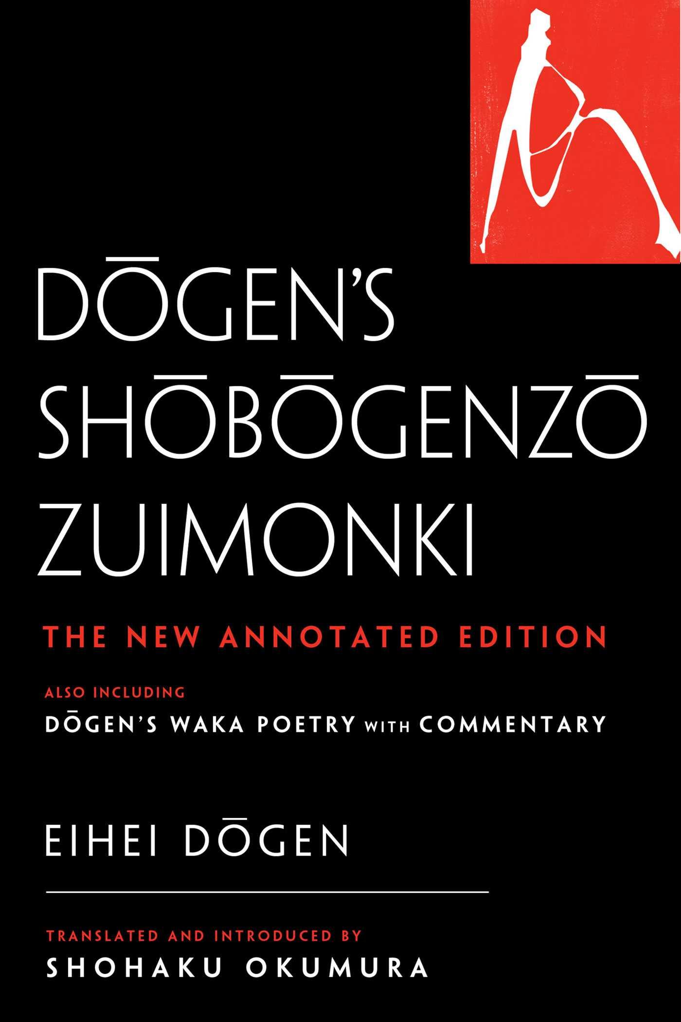 Cover: 9781614295730 | Dogen's Shobogenzo Zuimonki: The New Annotated Translation--Also...