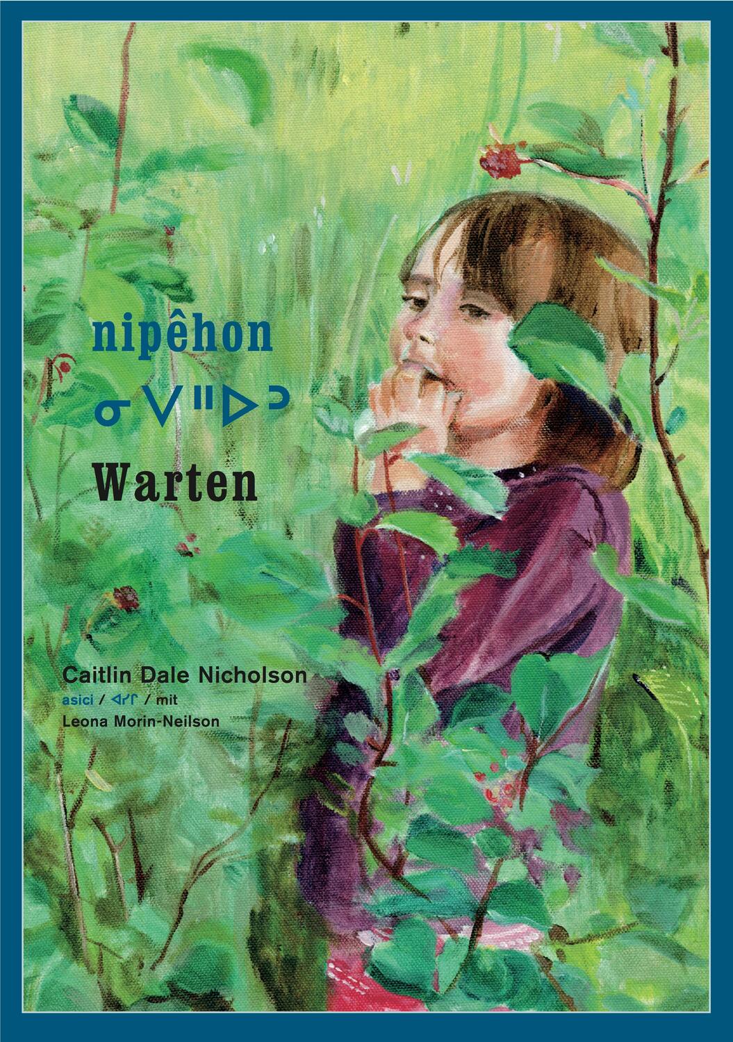 Cover: 9783946100614 | nipêhon / Warten | Caitlin Dale Nicholson | Buch | 24 S. | Deutsch
