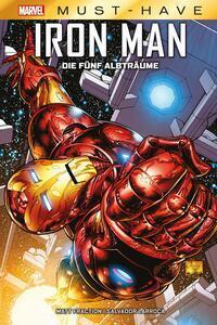 Cover: 9783741631979 | Marvel Must-Have: Iron Man - Die fünf Albträume | Fraction (u. a.)