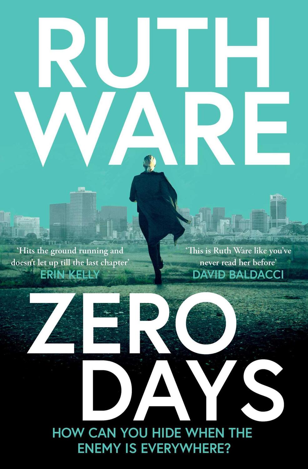Cover: 9781398508422 | Zero Days | Ruth Ware | Taschenbuch | 352 S. | Englisch | 2024
