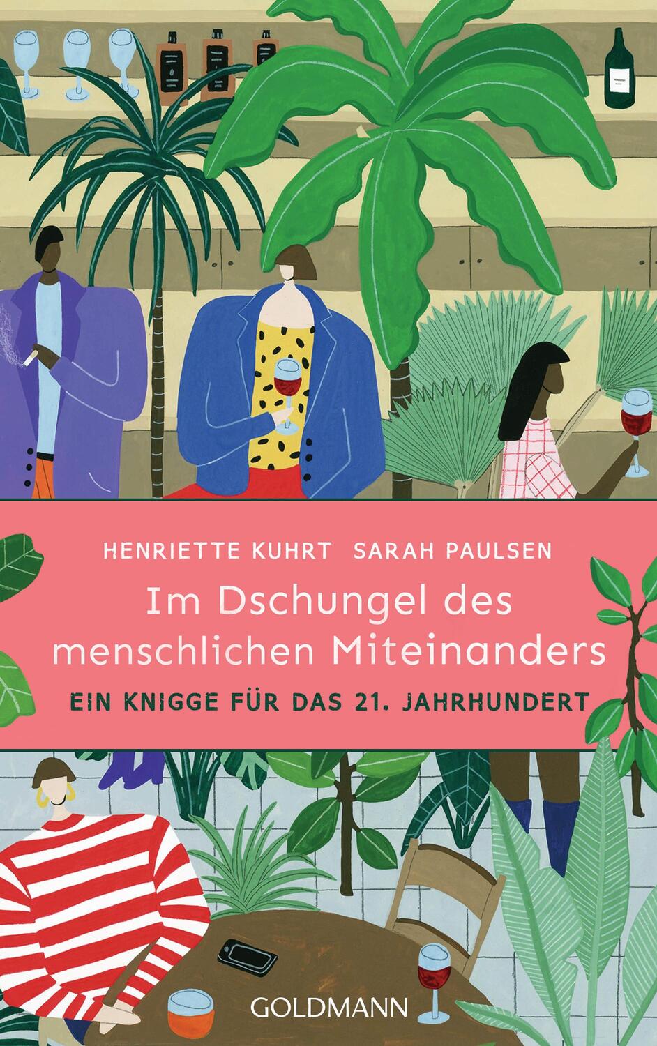 Cover: 9783442315543 | Im Dschungel des menschlichen Miteinanders | Henriette Kuhrt (u. a.)