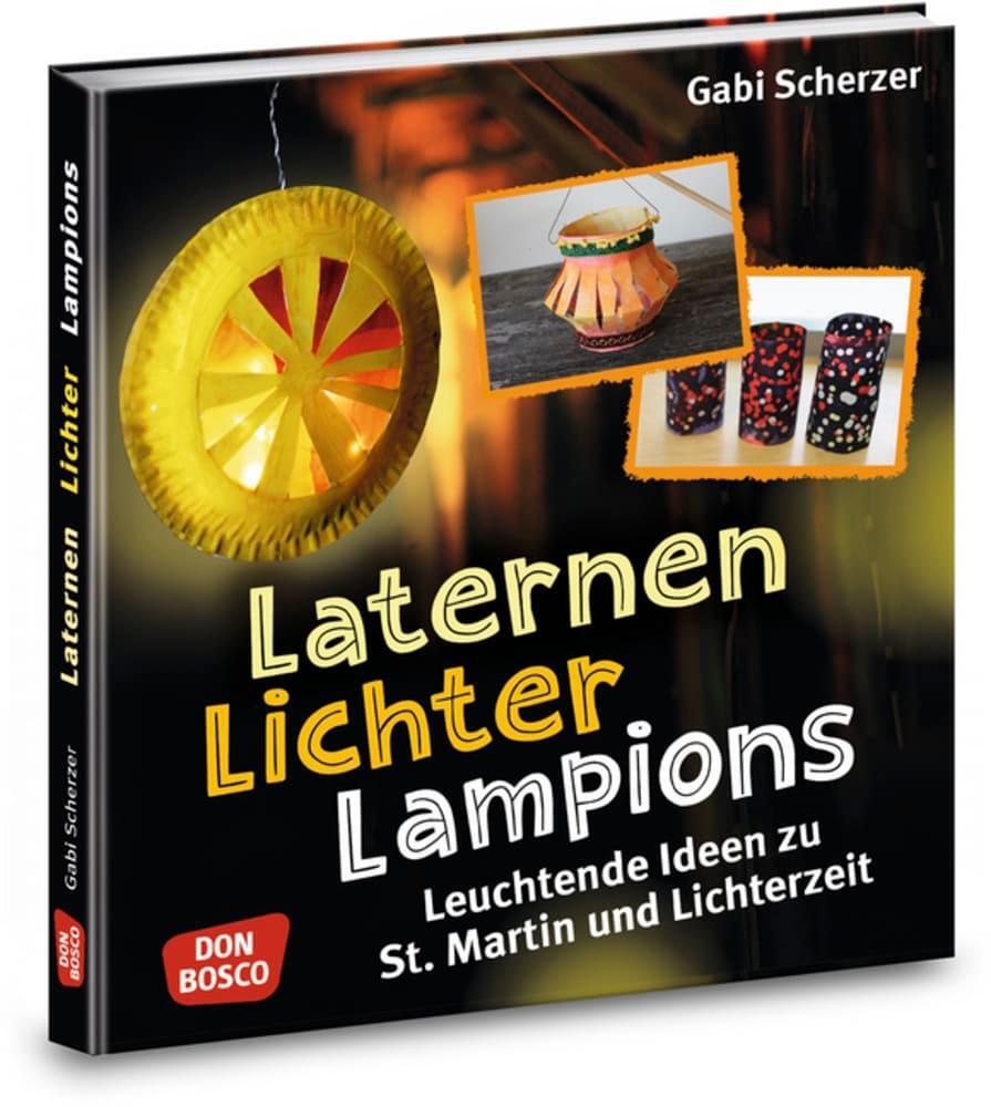 Cover: 9783769824186 | Laternen, Lichter, Lampions | Gabi Scherzer | Taschenbuch | 64 S.