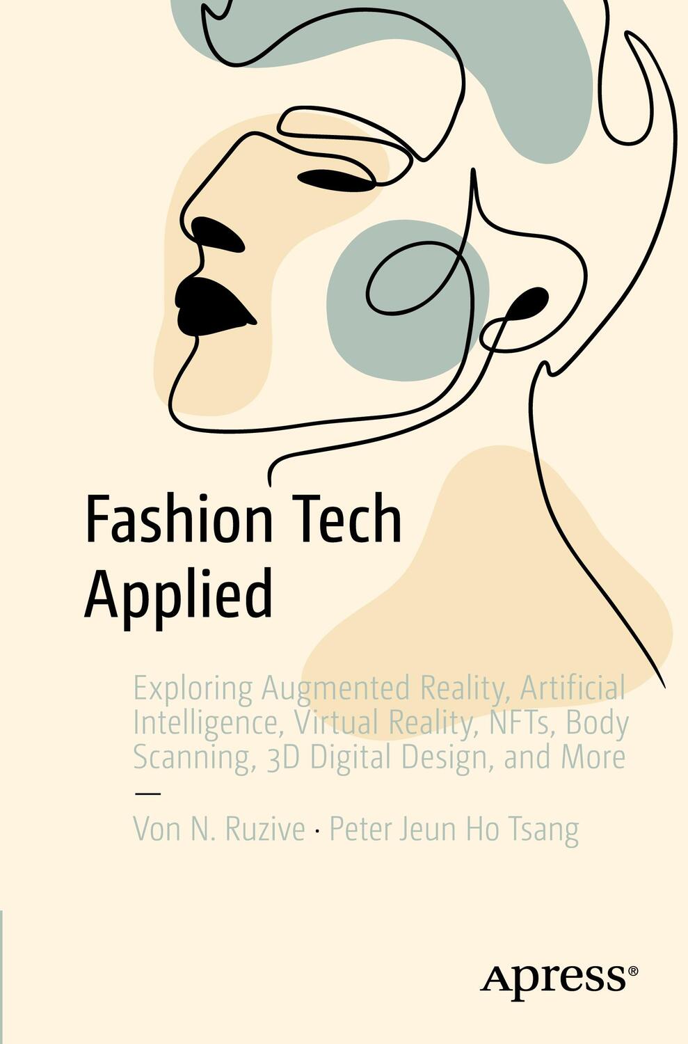 Cover: 9781484296936 | Fashion Tech Applied | Peter Jeun Ho Tsang (u. a.) | Taschenbuch | xix