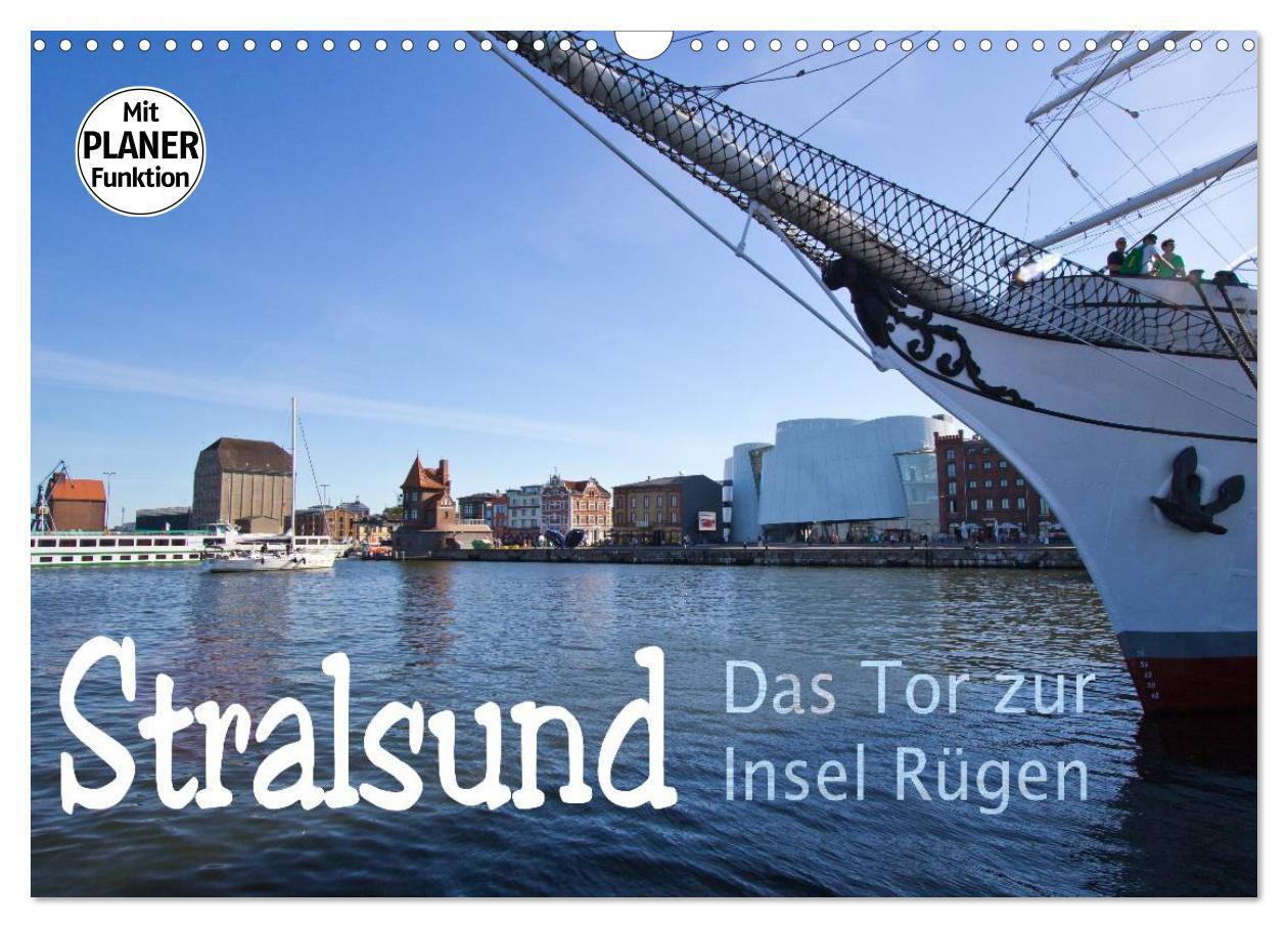 Cover: 9783435547708 | Stralsund. Das Tor zur Insel Rügen (Wandkalender 2025 DIN A3 quer),...