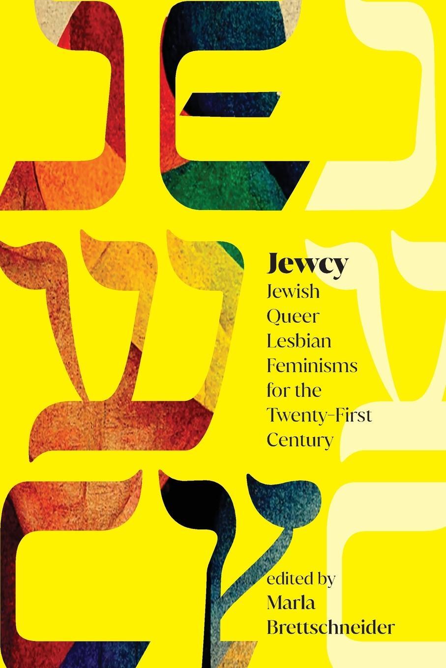 Cover: 9781438496269 | Jewcy | Jewish Queer Lesbian Feminisms for the Twenty-First Century