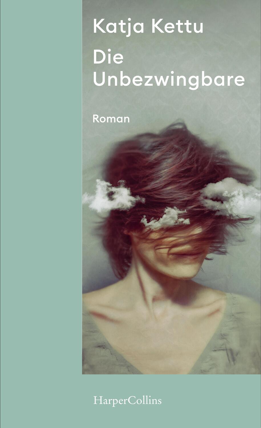 Cover: 9783365000861 | Die Unbezwingbare | Roman | Katja Kettu | Taschenbuch | Deutsch | 2022