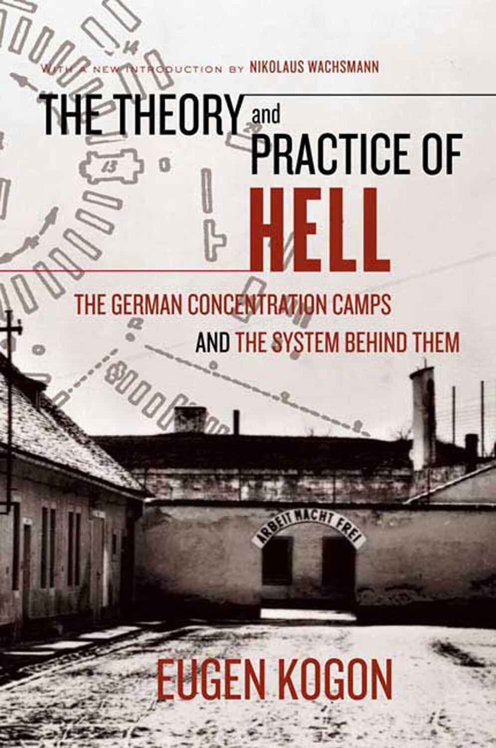 Cover: 9780374529925 | The Theory and Practice of Hell | Eugen Kogon | Taschenbuch | 343 S.