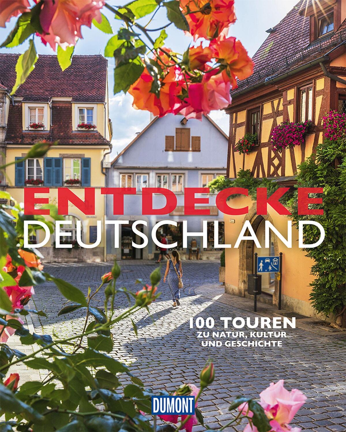 Cover: 9783770182381 | DuMont Bildband Entdecke Deutschland | Reinhard Pietsch (u. a.) | Buch