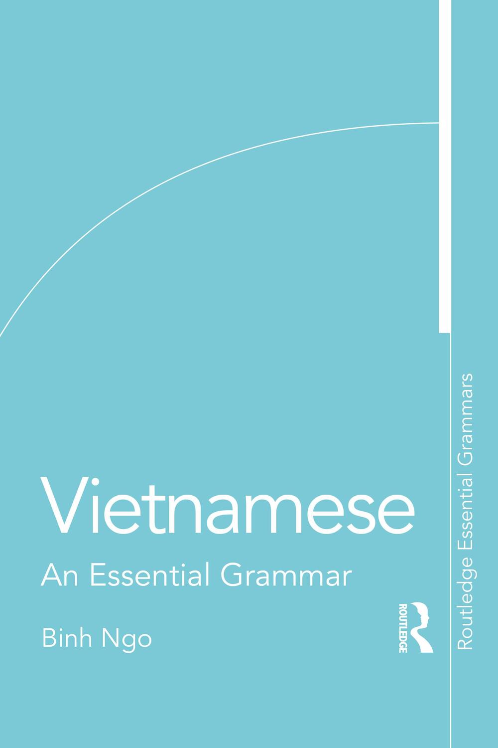 Cover: 9781138210707 | Vietnamese | An Essential Grammar | Binh Ngo | Taschenbuch | Englisch