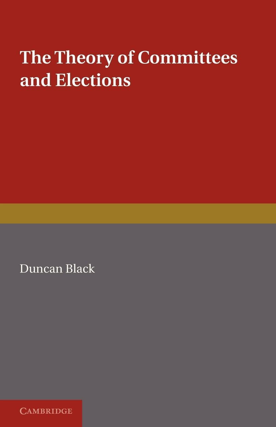 Cover: 9780521141208 | Theory Committees and Elections | Duncan Black | Taschenbuch | 2010