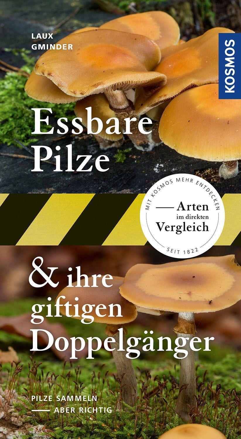 Cover: 9783440170380 | Essbare Pilze und ihre giftigen Doppelgänger | Hans E. Laux (u. a.)