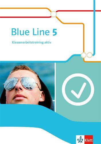 Cover: 9783125478954 | Blue Line 5.Klassenarbeitstraining aktiv mit Mediensammlung Klasse 9