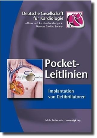 Cover: 9783898629263 | Implantation von Defibrillatoren | Broschüre | 26 S. | Deutsch | 2012