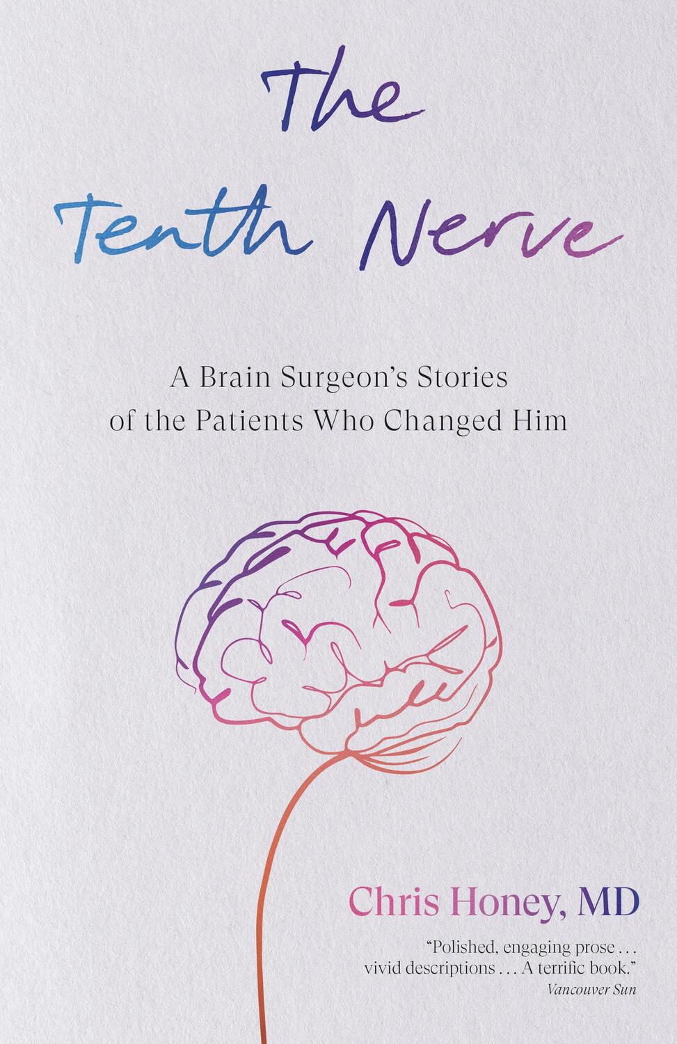 Cover: 9781039001183 | The Tenth Nerve: A Brain Surgeon's Stories of the Patients Who...