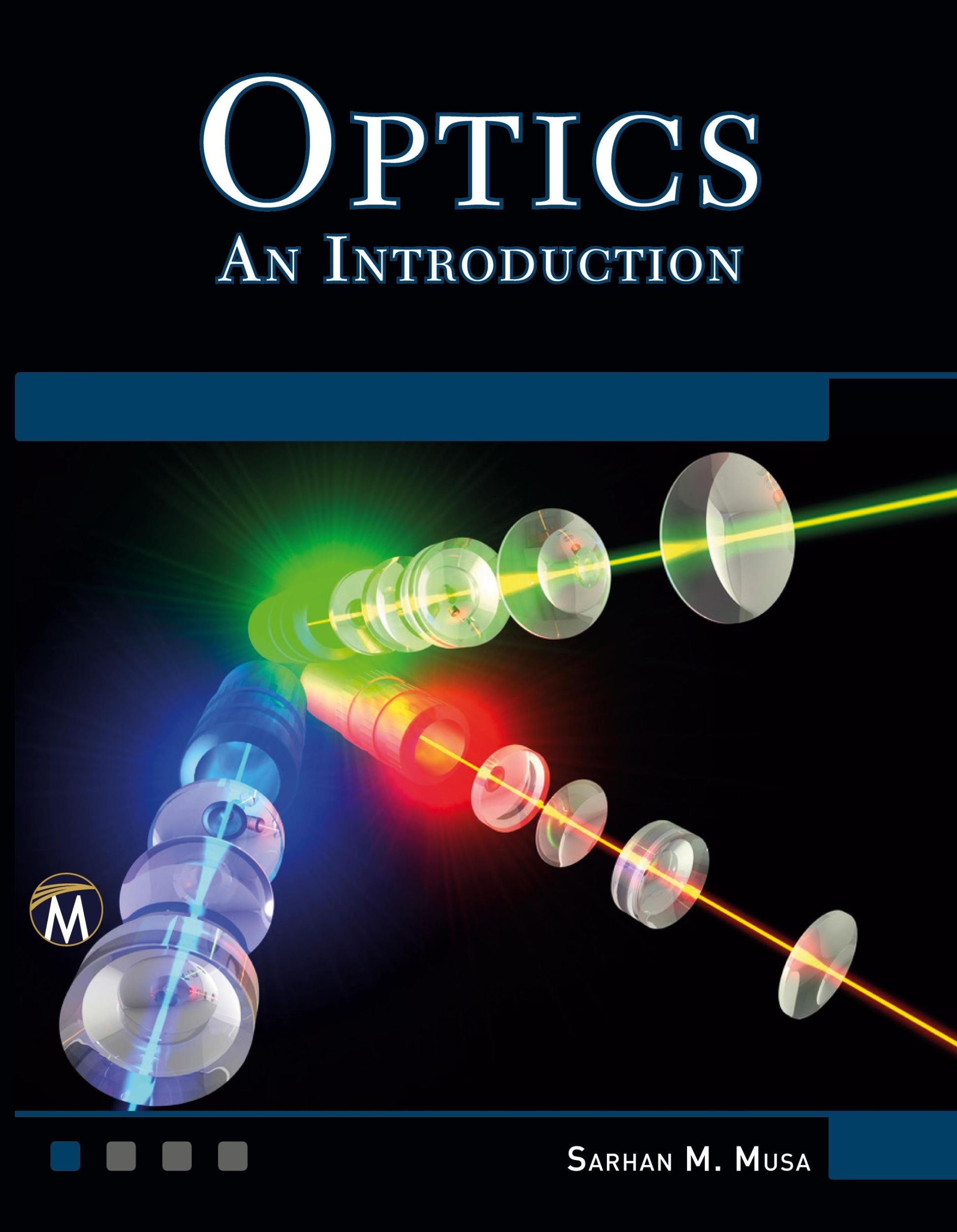 Cover: 9781938549700 | Optics | An Introduction | Sarhan M. Musa | Buch | Englisch | 2024