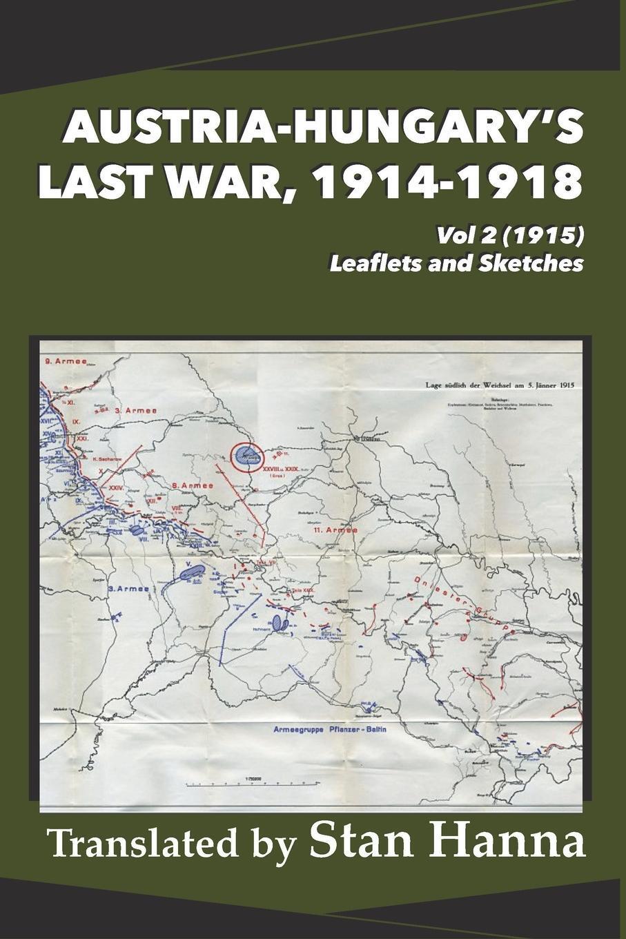 Cover: 9781927537855 | Austria-Hungary's Last War, 1914-1918 Vol 2 (1915) | Taschenbuch