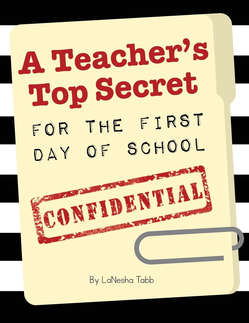 Cover: 9781956306248 | A Teacher's Top Secret Confidential | Lanesha Tabb | Taschenbuch