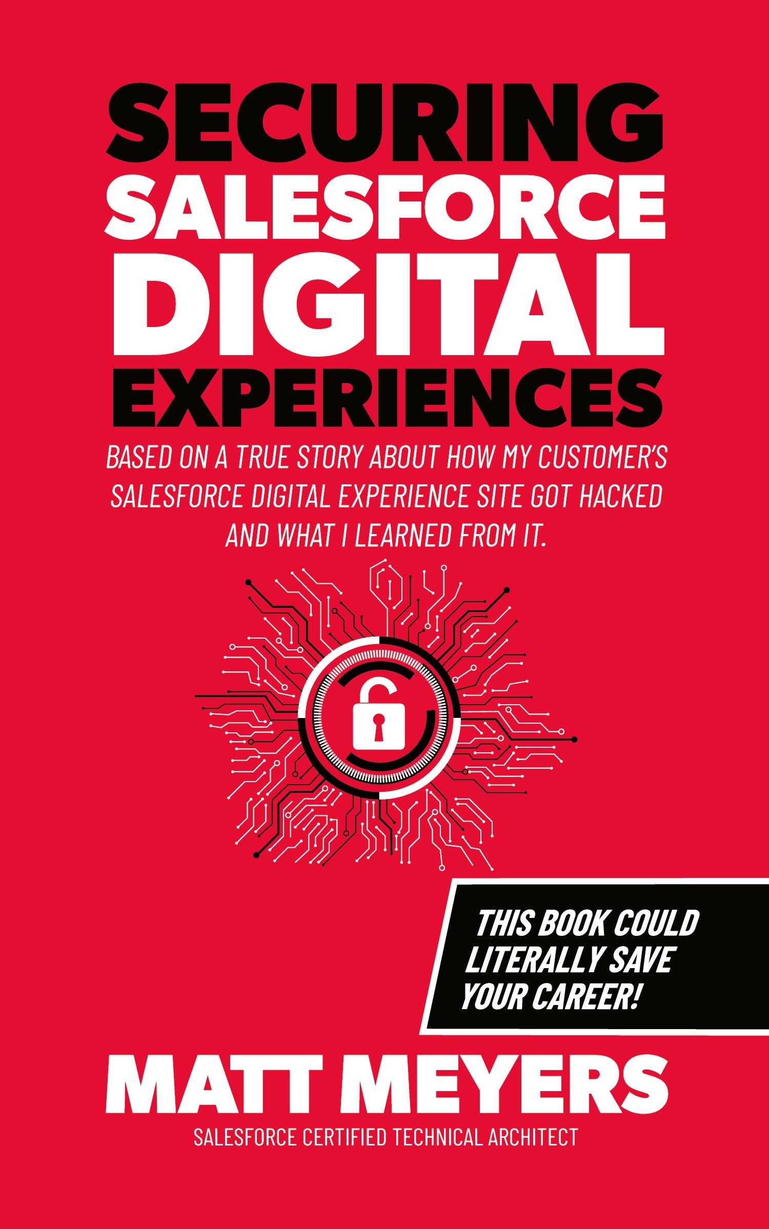 Cover: 9798822919952 | Securing Salesforce Digital Experiences | Matt Meyers | Taschenbuch