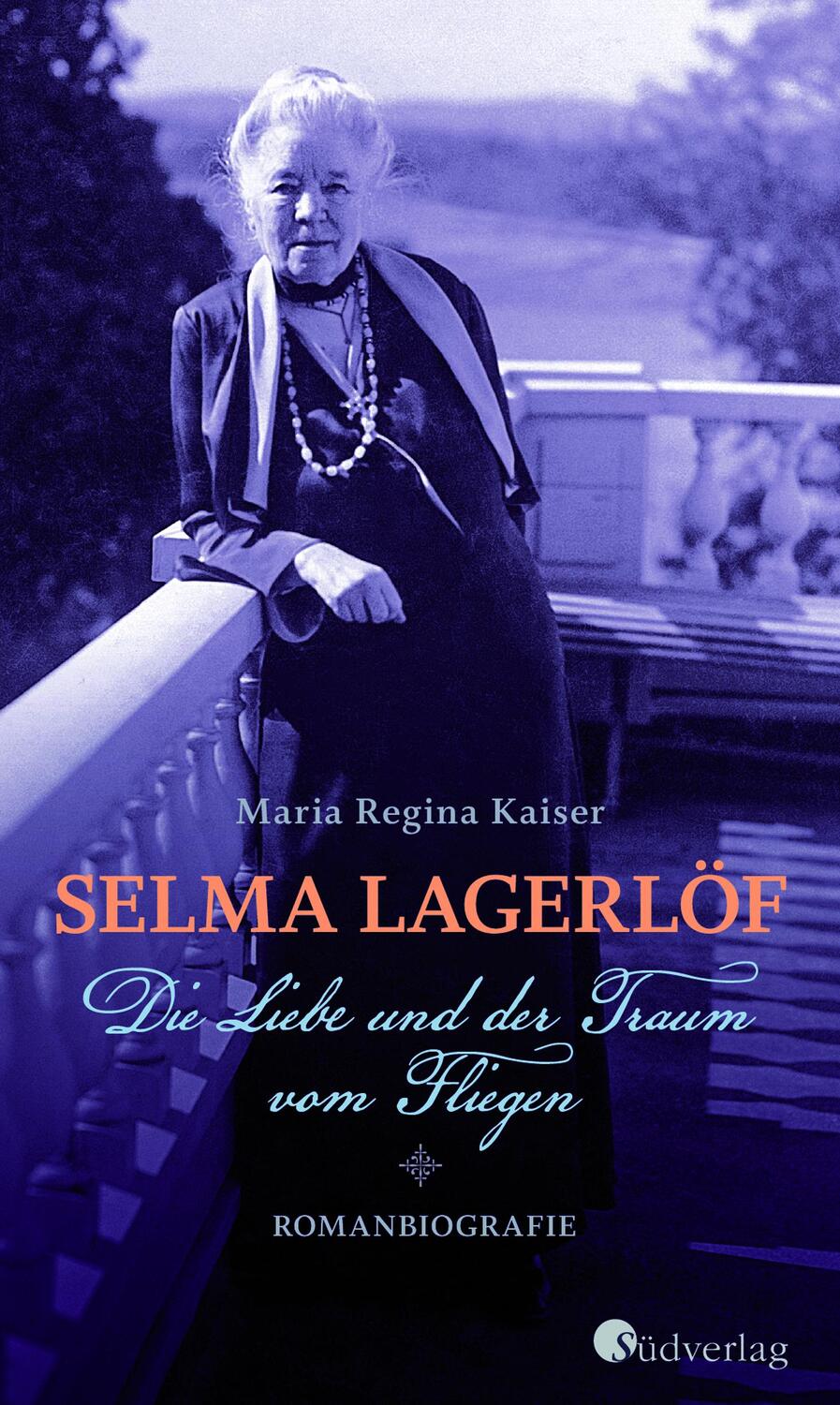 Cover: 9783878001355 | Selma Lagerlöf. Die Liebe und der Traum vom Fliegen | Romanbiografie