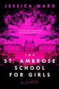 Cover: 9781982194864 | The St. Ambrose School for Girls | Jessica Ward (u. a.) | Buch | 2023