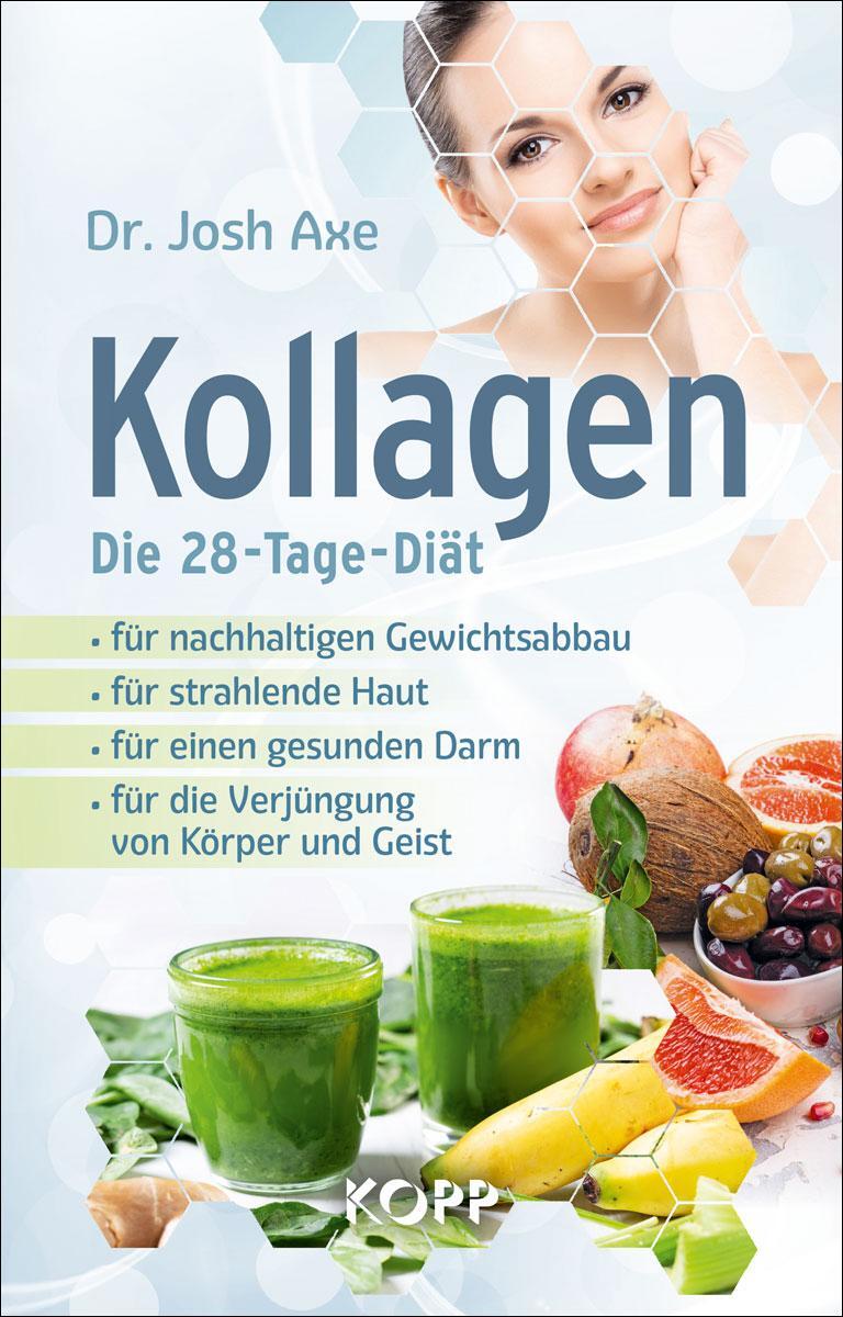 Cover: 9783864457968 | Kollagen - Die 28-Tage-Diät | Josh Axe | Buch | Deutsch | 2020