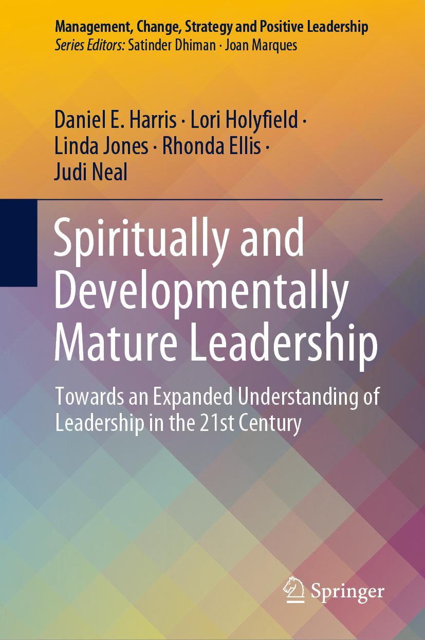 Cover: 9783030111748 | Spiritually and Developmentally Mature Leadership | Harris (u. a.)