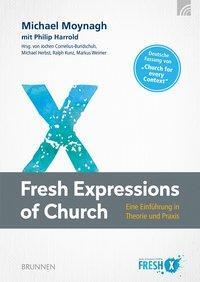 Cover: 9783765591112 | Fresh Expressions of Church | Eine Einführung in Theorie und Praxis