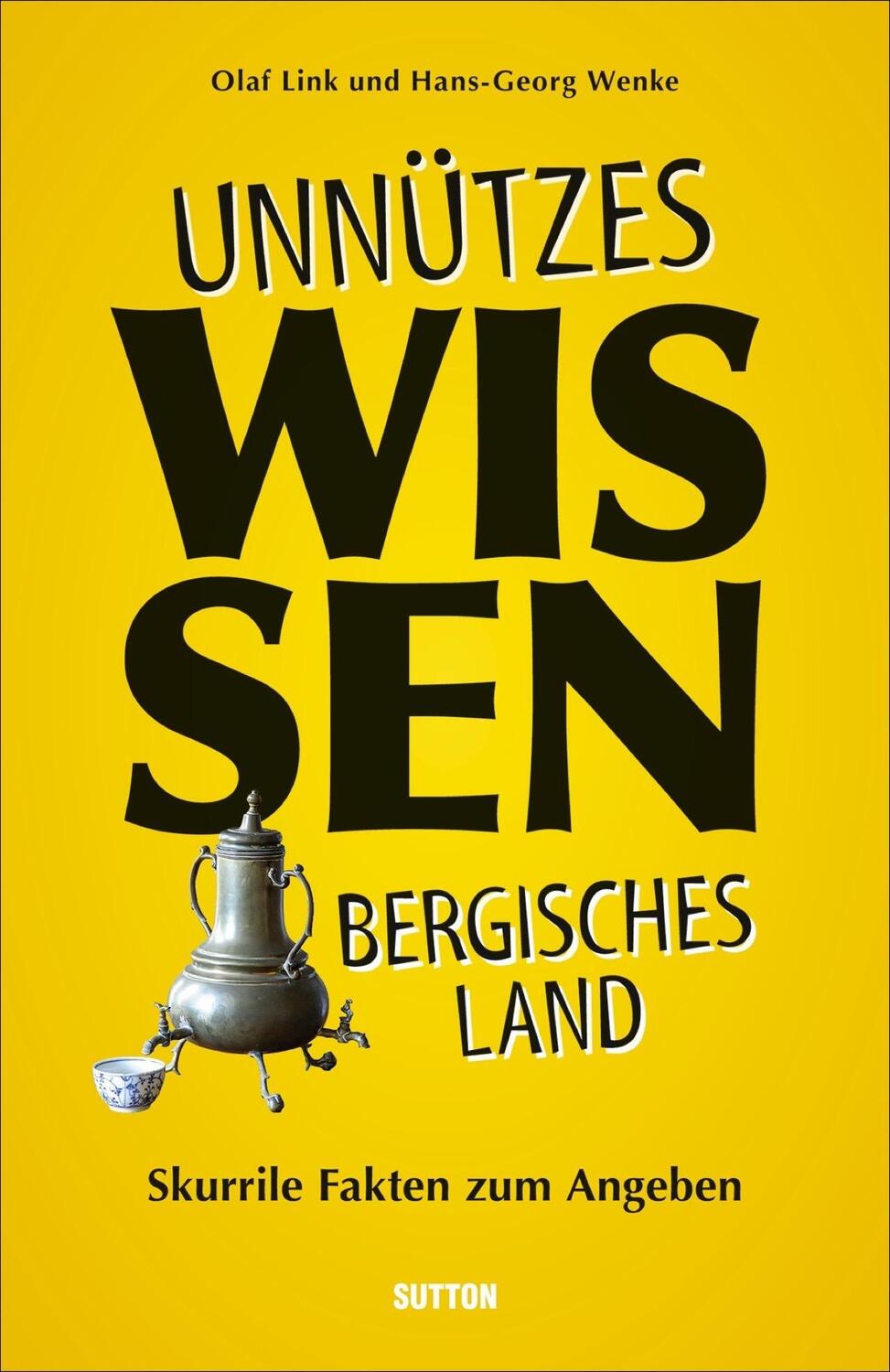 Cover: 9783963031861 | Unnützes Wissen Bergisches Land | Skurrile Fakten zum Angeben | Buch