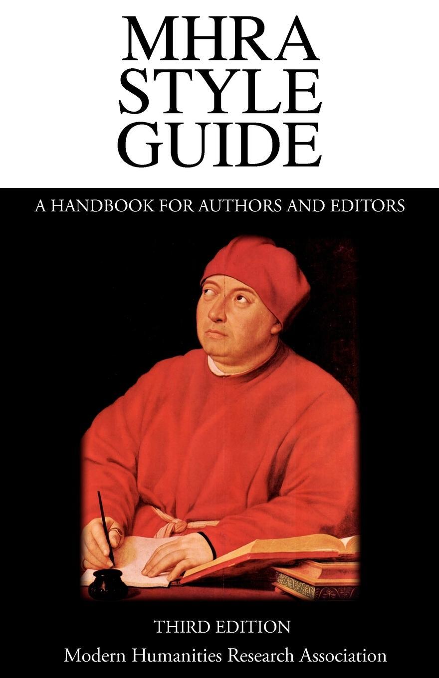 Cover: 9781781880098 | Mhra Style Guide. a Handbook for Authors and Editors. Third Edition.