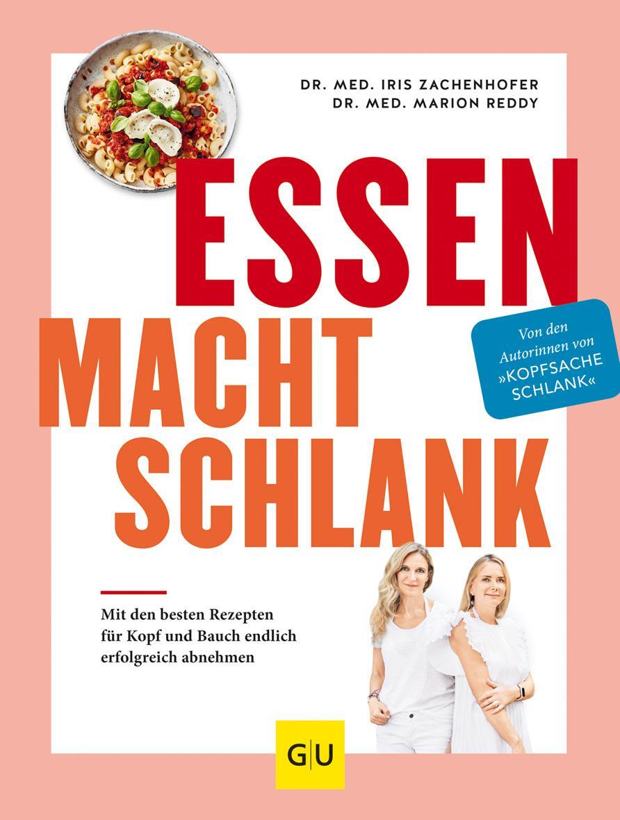 Cover: 9783833877667 | Essen macht schlank | Iris Zachenhofer | Buch | Deutsch | 2021