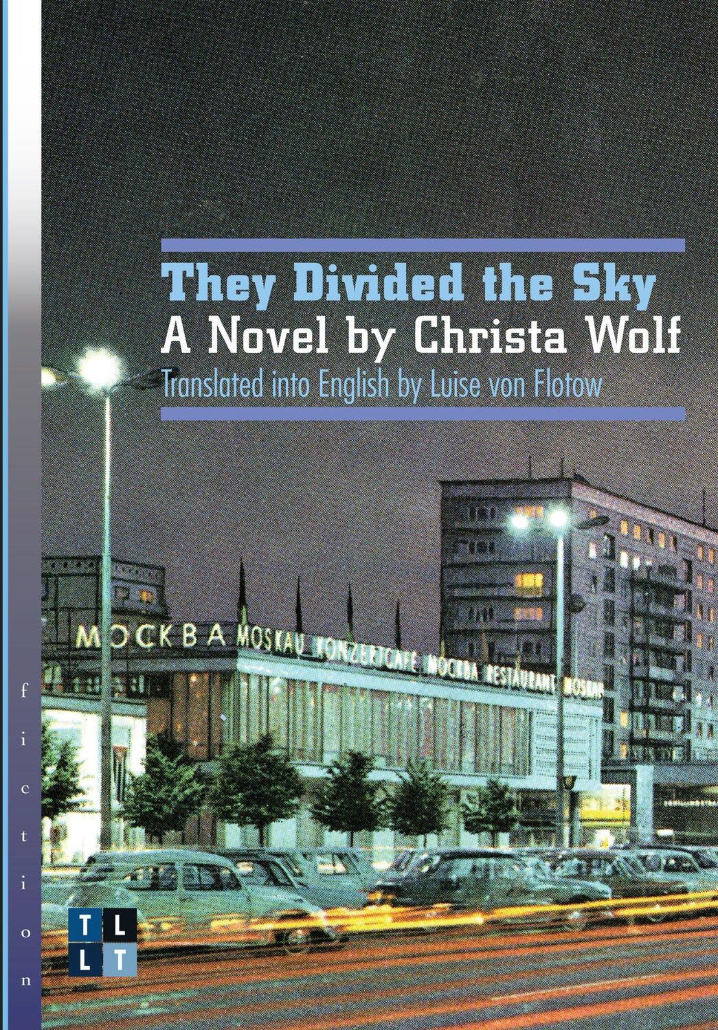 Cover: 9780776607870 | They Divided the Sky | A Novel by Christa Wolf | Christa Wolf | Buch